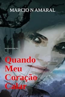 Livro Quando Meu Coração Calar
