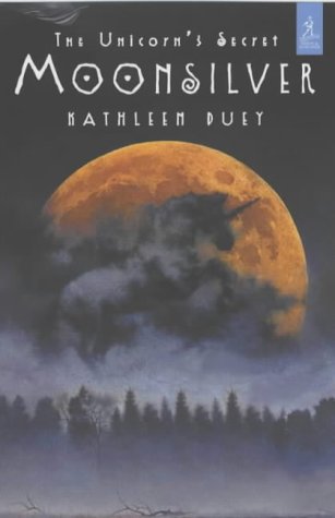 Moonsilver (Unicorn's Secret)