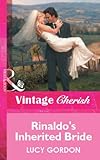 Front cover for the book Rinaldo's Inherited Bride by Lucy Gordon