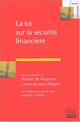 La  loi sur la sécurité financière
