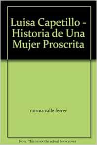 Luisa Capetillo - Historia de Una Mujer Proscrita: norma ...