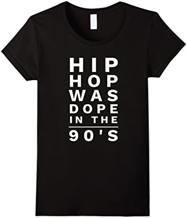 Womens Was Dope in the 90's Hip Hop Shirt Medium Black