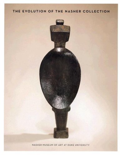 The Evolution of the Nasher Collection