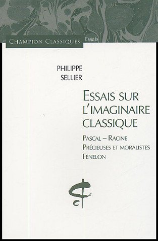 Essais sur l'imaginaire classique