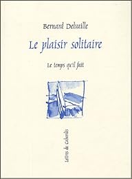 Le  plaisir solitaire