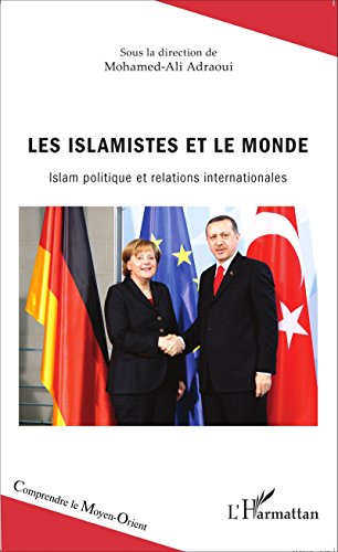 Les  islamistes et le monde