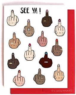 Middle Finger Goodbye Card "See Ya!"