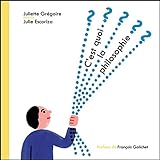 C'est quoi la philosophie ? by 