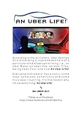 An Uber Life!: Lived And Breathed! by A.N Uber Guy