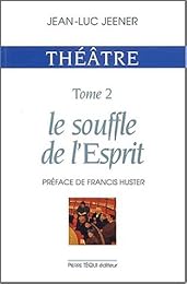 Le  souffle de l'esprit