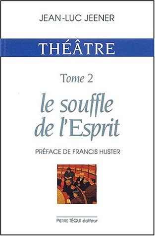 Le  souffle de l'esprit