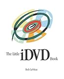 The Little iDVD Book by 