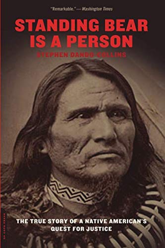 Standing Bear is a Person by Stephen Dando-Collins