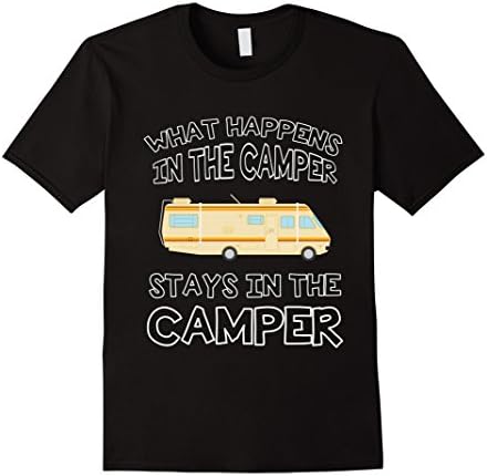 Mens What Happens In The Camper Stays In The Camper T-Shirt Large Black