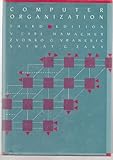 Computer Organization, Hamacher, V. Carl, 0070256853