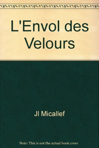 L' envol des velours