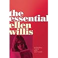 The Essential Ellen Willis