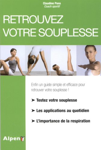Retrouvez votre souplesse