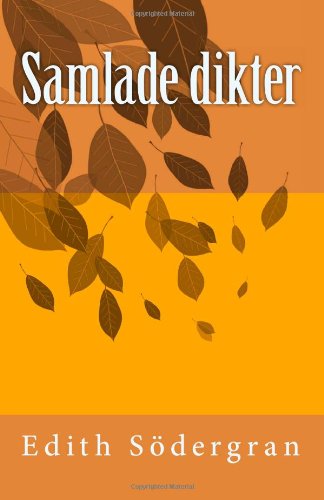 "Samlade dikter (Swedish Edition)" av Edith Södergran