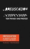 Obfuscation: A User's Guide for Privacy and Protest (The MIT Press)