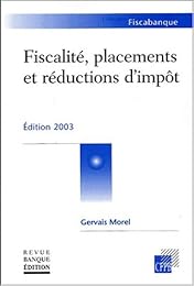 Fiscalité, placements et réductions d'impôt