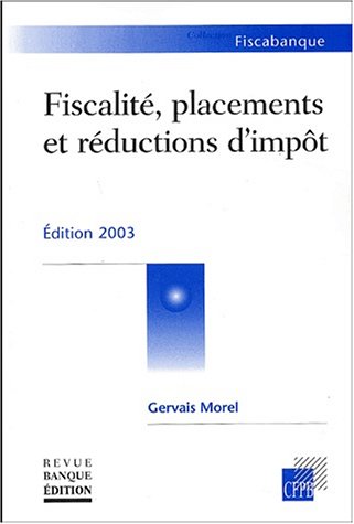 Fiscalité, placements et réductions d'impôt
