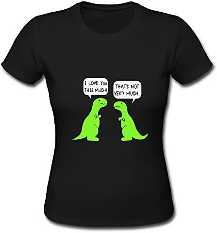T-Rex I Love You This Much Funny Dinosaur Quote Funny Women Ladies T-Shirt Tee