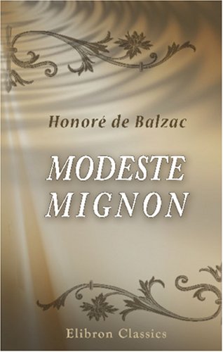 Modeste Mignon (French Edition) by Honoré de Balzac