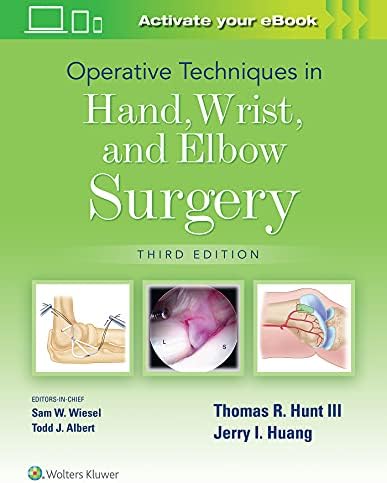 An Atlas of Surgical Techniques of the Hand and Wrist: Gilbert