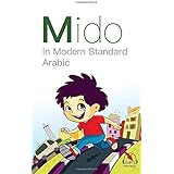 Mido: In Modern Standard Arabic
