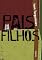 Livro Pais e Filhos