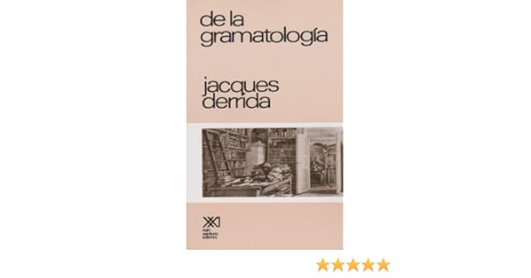 gramatologia derrida