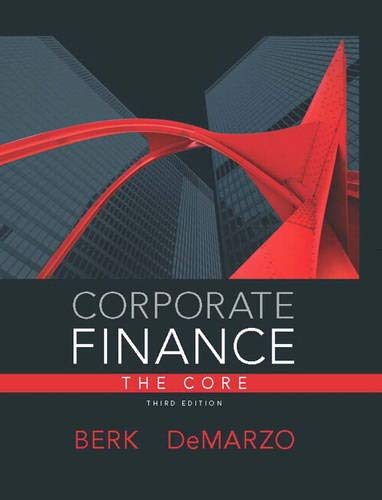Corporate Finance, The Core (3rd Edition) (Pearson Series in Finance) libro