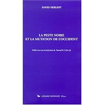 La Peste Noire et la mutation de l'occident