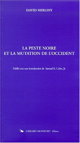 La  peste noire et la mutation de l'Occident
