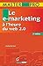 Le e-marketing à l'heure du web 2.0 by 