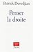 Penser la droite (French Edition) by 