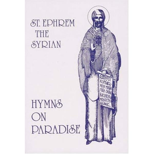 St Ephrem The Syrian Hymns On Paradise Ephrem Ephrem St 9780881410761 Books Amazon Ca