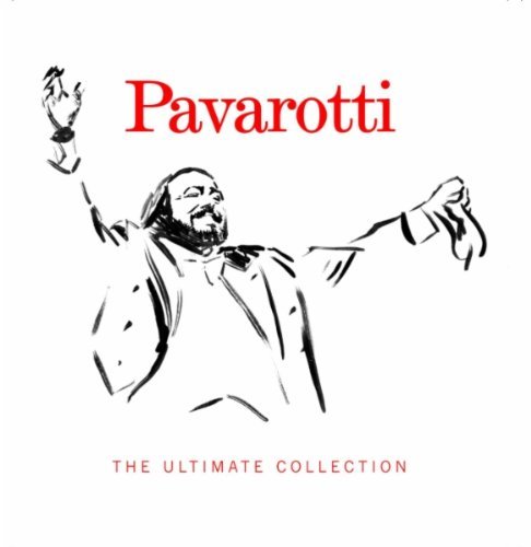 Luciano Pavarotti - Luciano Pavarotti The Ultimate Collection Other Classic - Zortam Music