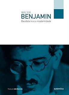 Livro Baudelaire e a modernidade