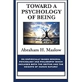 Toward a Psychology of Being