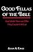 GOOD FELLAS OF THE BIBLE: God Made Them an Offer They Couldn't Refuse (1st edition) by Susan Eaves