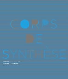 Corps de synthèse