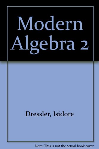 Download Modern Algebra Two