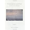 Conversations With God : An Uncommon Dialogue (Book 2)