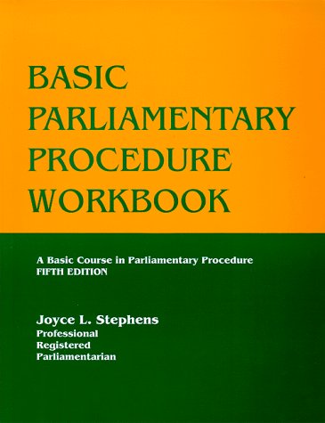 Basic Parliamentary Procedure Workbook