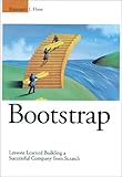 Bootstrap: Lessons Learned Building a Successful Company from Scratch cover