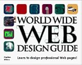 World Wide Web Design Guide, Wilson, Steven, 1568301715
