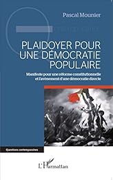 Plaidoyer pour une démocratie populaire