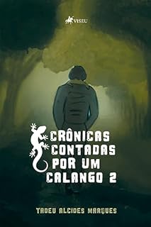 Livro Crônicas contadas por um Calango 2